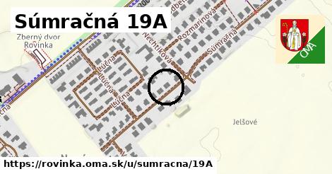 Súmračná 19A, Rovinka