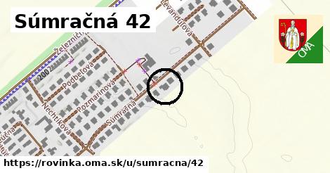 Súmračná 42, Rovinka