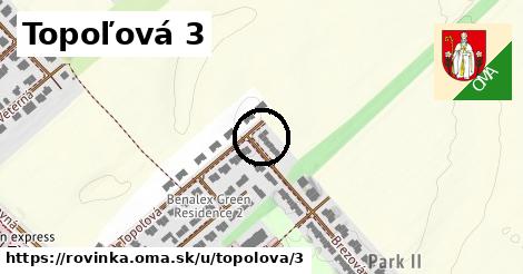 Topoľová 3, Rovinka