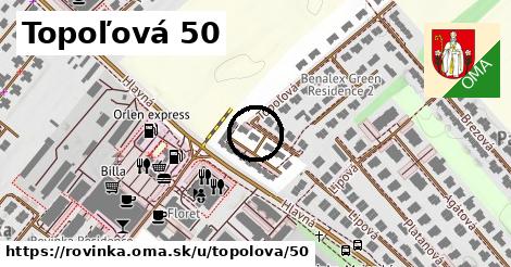 Topoľová 50, Rovinka
