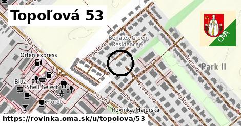Topoľová 53, Rovinka