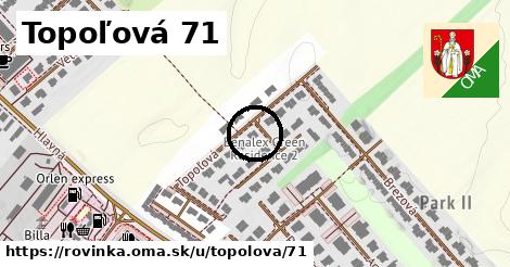 Topoľová 71, Rovinka