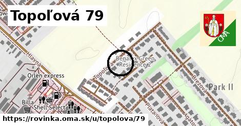 Topoľová 79, Rovinka