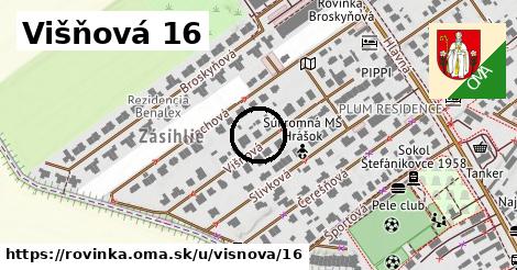 Višňová 16, Rovinka