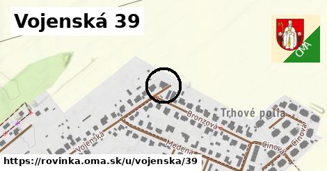 Vojenská 39, Rovinka