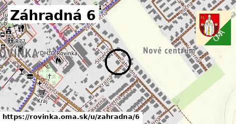 Záhradná 6, Rovinka