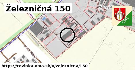 Železničná 150, Rovinka