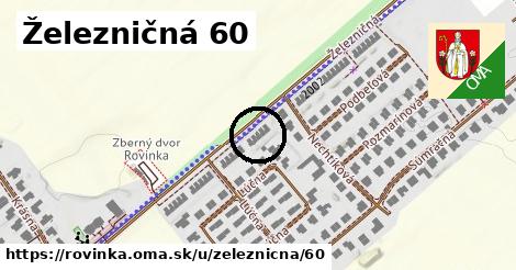 Železničná 60, Rovinka