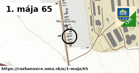 1. mája 65, Rozhanovce