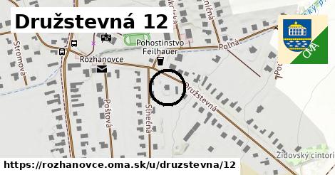 Družstevná 12, Rozhanovce