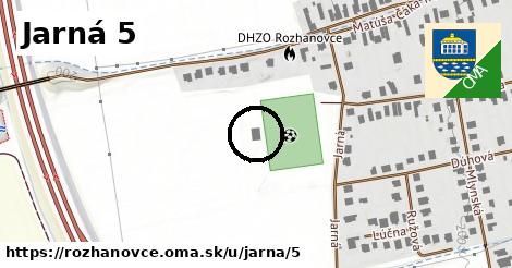 Jarná 5, Rozhanovce