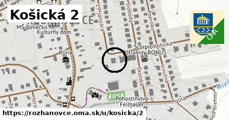 Košická 2, Rozhanovce