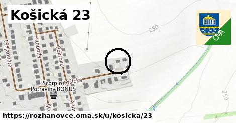 Košická 23, Rozhanovce