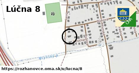 Lúčna 8, Rozhanovce