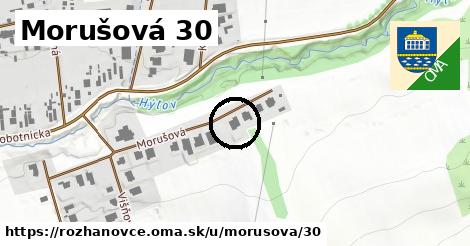 Morušová 30, Rozhanovce