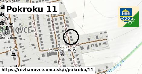 Pokroku 11, Rozhanovce