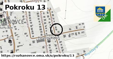 Pokroku 13, Rozhanovce