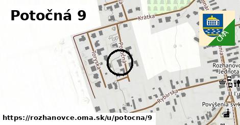 Potočná 9, Rozhanovce