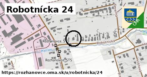 Robotnícka 24, Rozhanovce