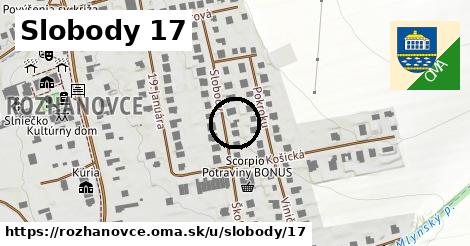 Slobody 17, Rozhanovce