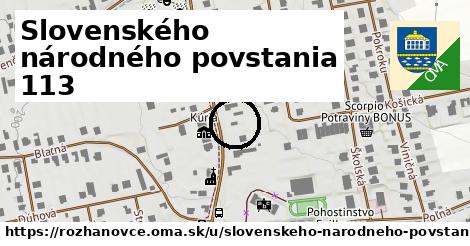 Slovenského národného povstania 113, Rozhanovce