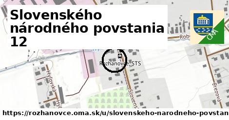 Slovenského národného povstania 12, Rozhanovce