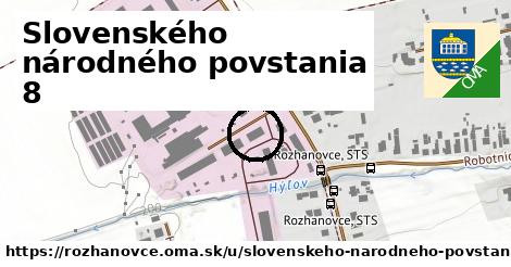 Slovenského národného povstania 8, Rozhanovce