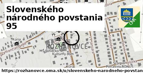 Slovenského národného povstania 95, Rozhanovce