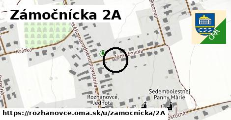 Zámočnícka 2A, Rozhanovce