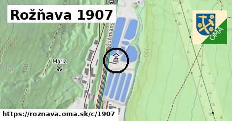 Rožňava <span class="supisne">1907</span>