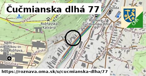 Čučmianska dlhá 77, Rožňava