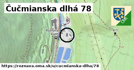 Čučmianska dlhá 78, Rožňava