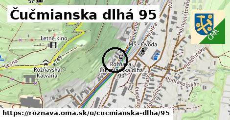 Čučmianska dlhá 95, Rožňava