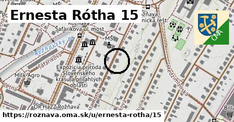 Ernesta Rótha 15, Rožňava