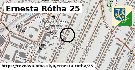 Ernesta Rótha 25, Rožňava