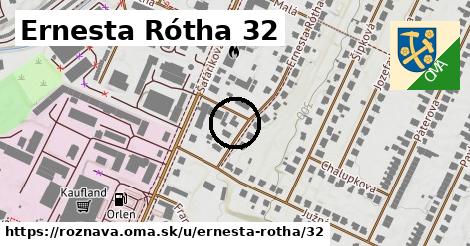 Ernesta Rótha 32, Rožňava