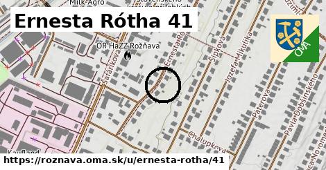 Ernesta Rótha 41, Rožňava