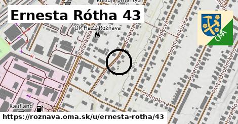 Ernesta Rótha 43, Rožňava