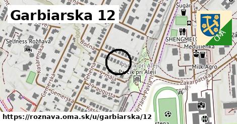 Garbiarska 12, Rožňava