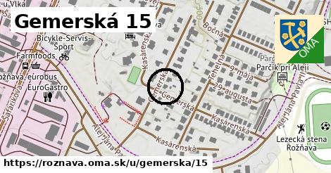 Gemerská 15, Rožňava