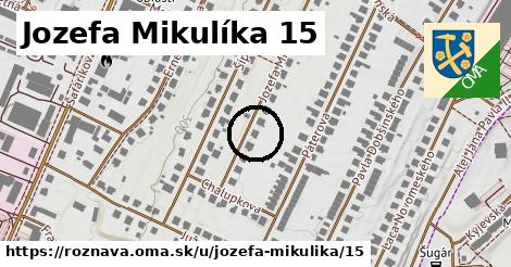 Jozefa Mikulíka 15, Rožňava