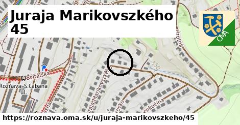 Juraja Marikovszkého 45, Rožňava