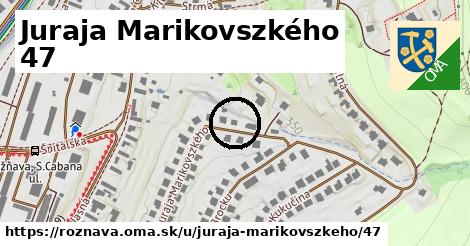 Juraja Marikovszkého 47, Rožňava