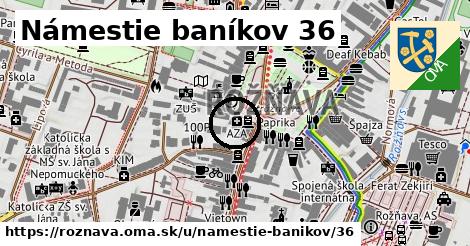 Námestie baníkov 36, Rožňava