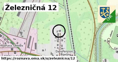 Železničná 12, Rožňava