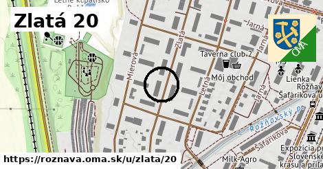 Zlatá 20, Rožňava