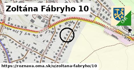 Zoltána Fábryho 10, Rožňava