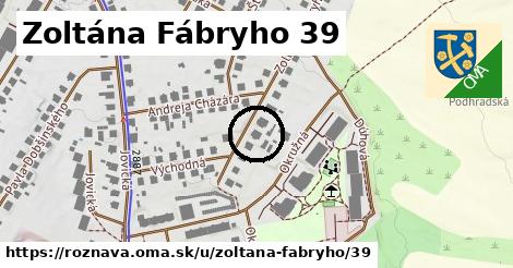 Zoltána Fábryho 39, Rožňava