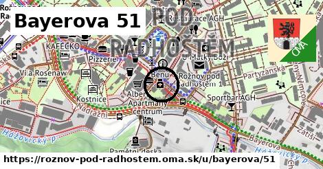 Bayerova 51, Rožnov pod Radhoštěm