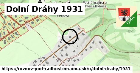 Dolní Dráhy 1931, Rožnov pod Radhoštěm